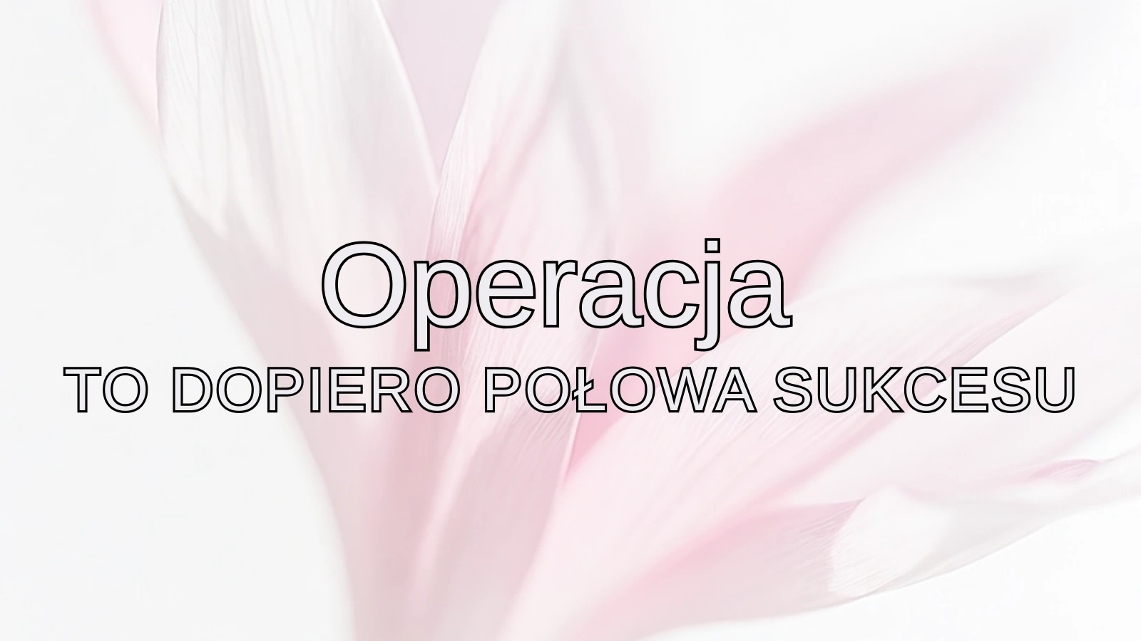 Sukces operacji to dopiero połowa drogi. Rola fizjoterapii pooperacyjnej w nowoczesnym procesie leczenia